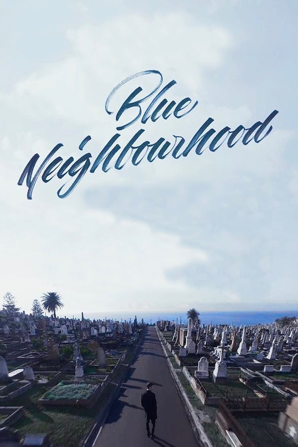 Cover of the movie Blue Neighbourhood