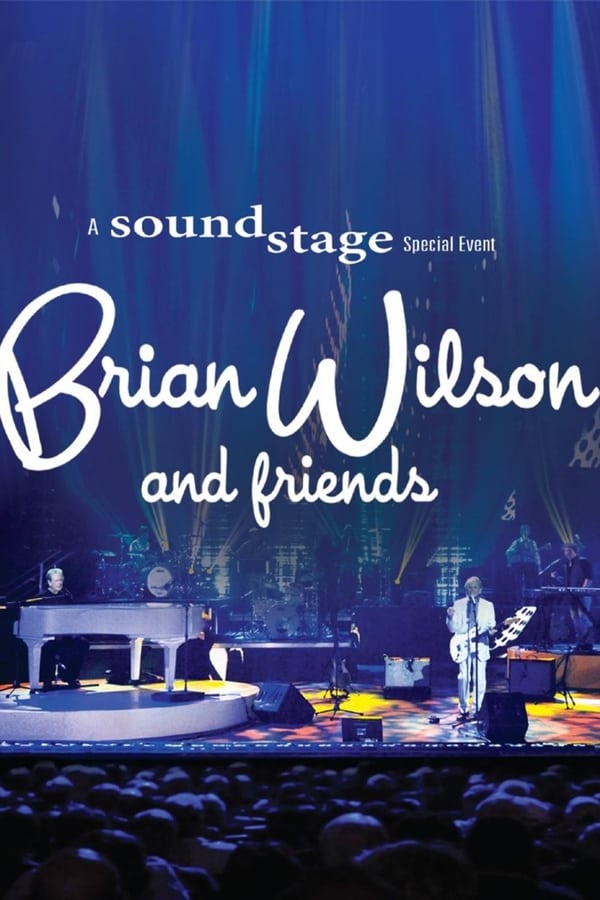 Cover of the movie Brian Wilson and Friends: A Soundstage Special Event