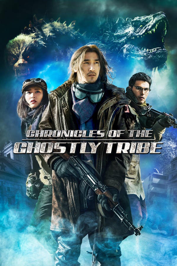 Cover of the movie Chronicles of the Ghostly Tribe