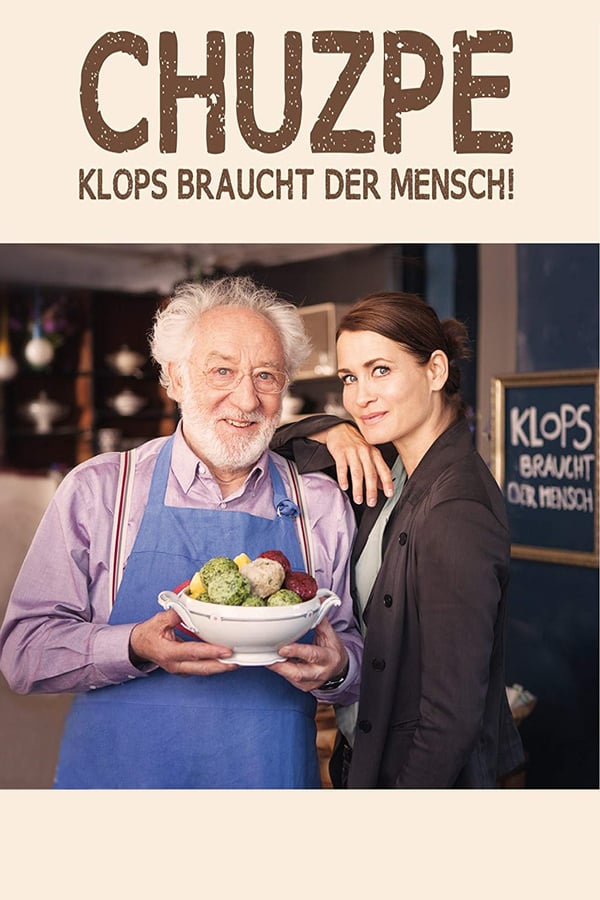 Cover of the movie Chuzpe - Klops braucht der Mensch!