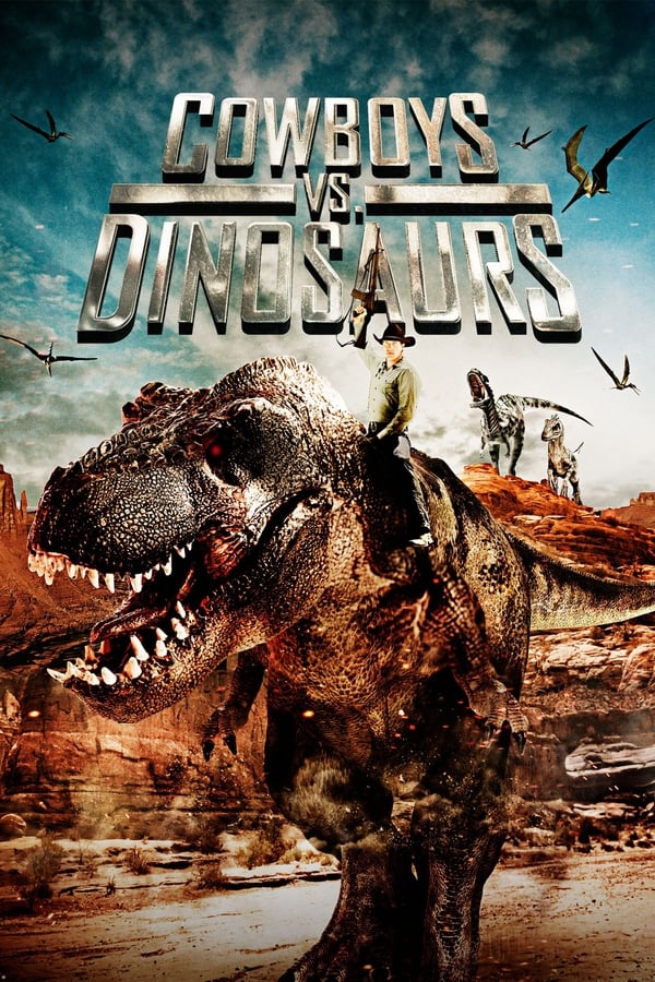 Cover of the movie Cowboys vs. Dinosaurs