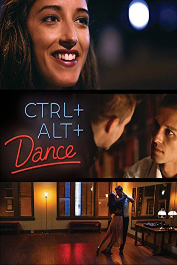 Cover of the movie Ctrl+Alt+Dance