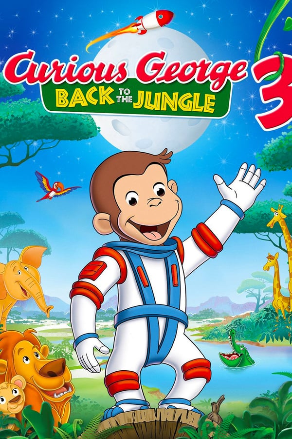 Cover of the movie Curious George 3: Back to the Jungle