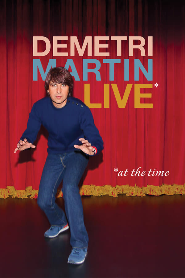 Cover of the movie Demetri Martin: Live (At The Time)
