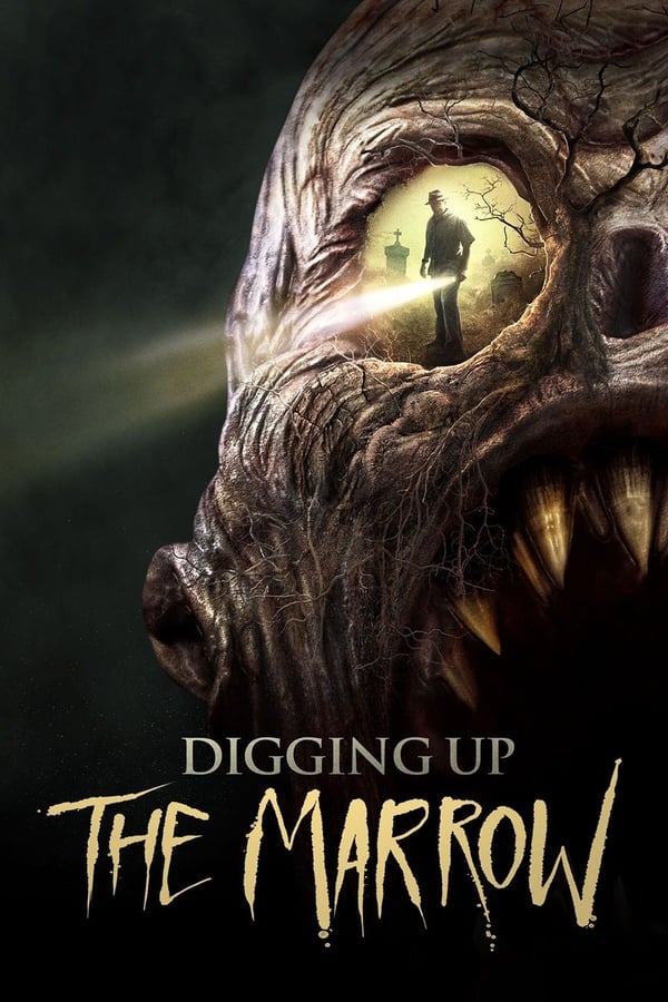 Cover of the movie Digging Up the Marrow