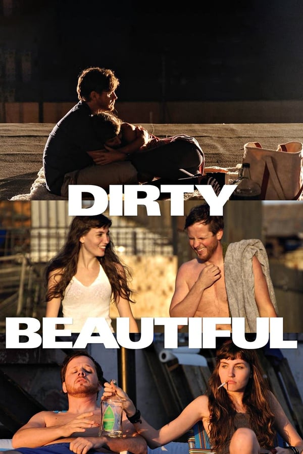 Cover of the movie Dirty Beautiful