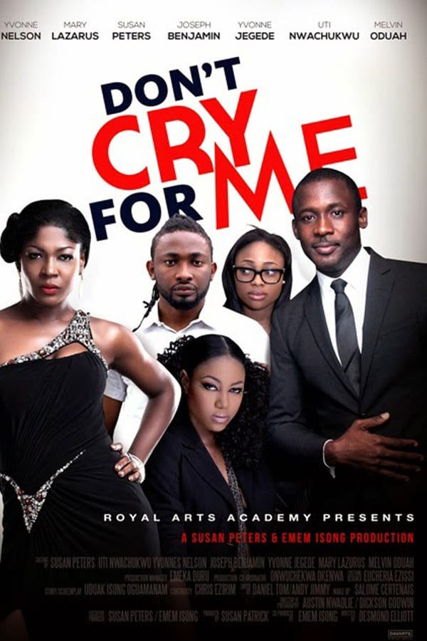 Cover of the movie Don't Cry For Me