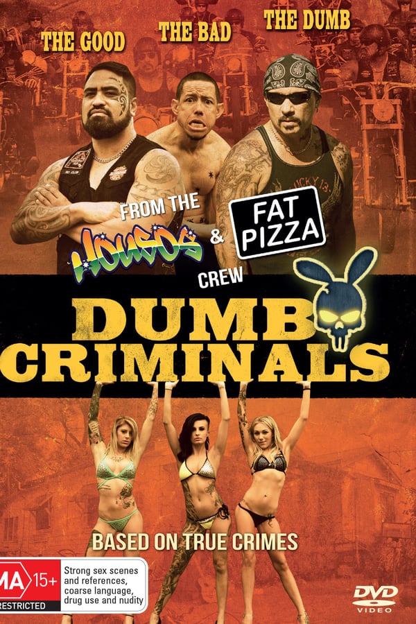 Cover of the movie Dumb Criminals: The Movie