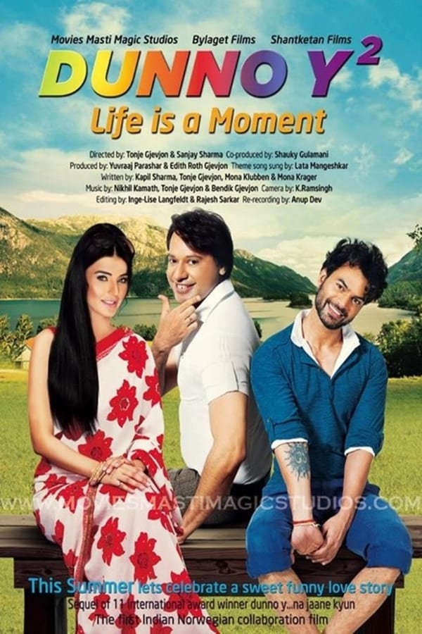 Cover of the movie Dunno Y 2... Life Is a Moment