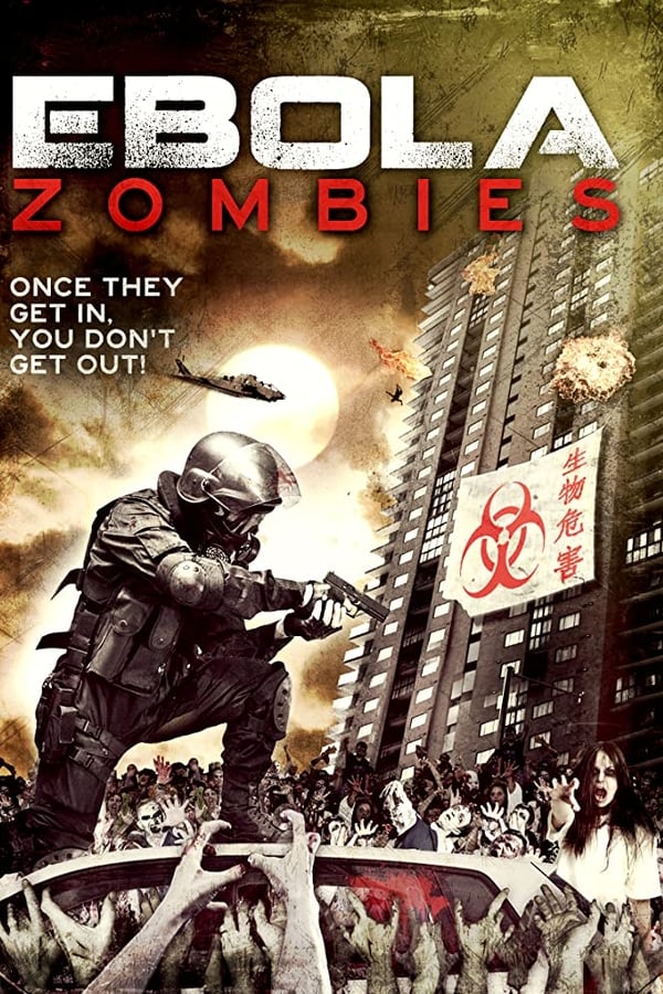 Cover of the movie Ebola Zombies