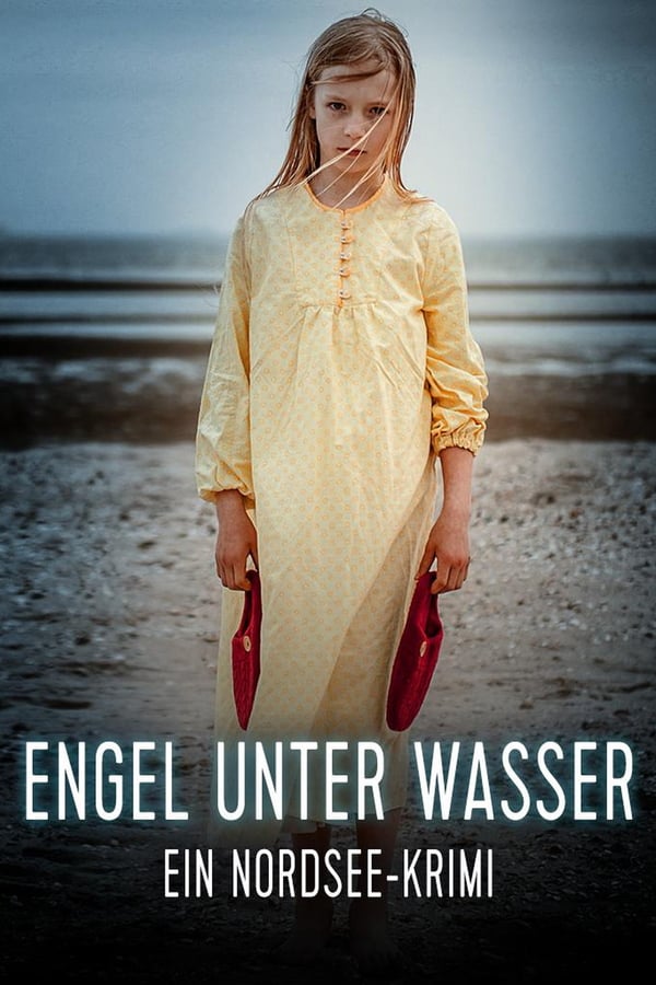 Cover of the movie Engel unter Wasser - Ein Nordseekrimi