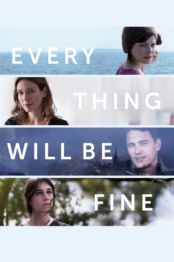 Cover of the movie Every Thing Will Be Fine