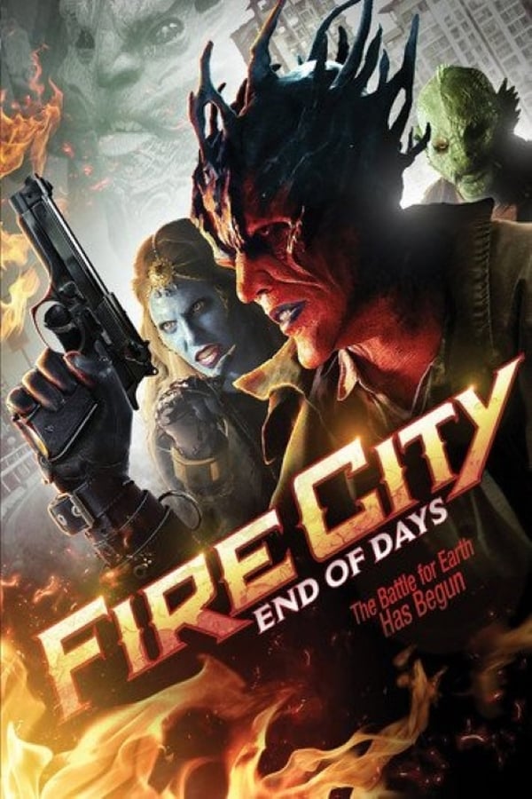 Cover of the movie Fire City: End of Days