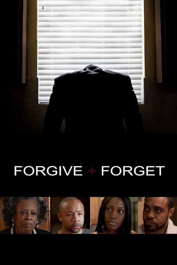Cover of the movie Forgive and Forget