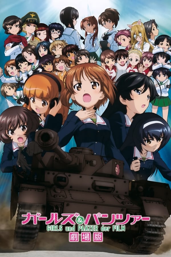 Cover of the movie Girls & Panzer: The Movie