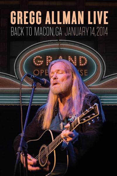 Cover of the movie Gregg Allman Live: Back To Macon, GA