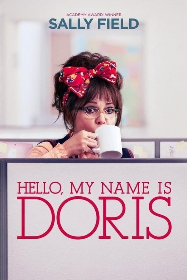 Cover of the movie Hello, My Name Is Doris