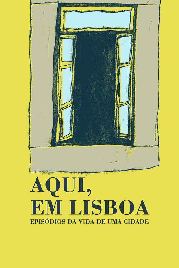 Cover of the movie Here in Lisbon