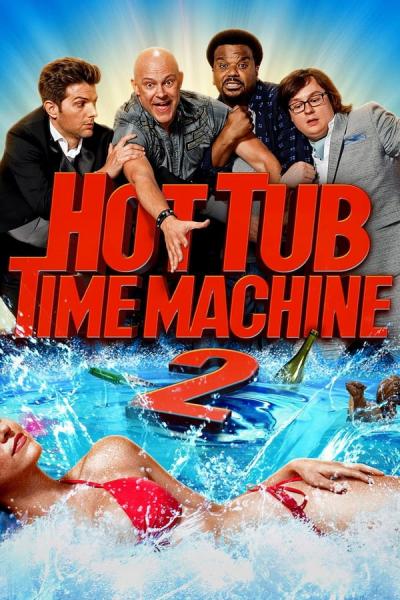 Cover of Hot Tub Time Machine 2