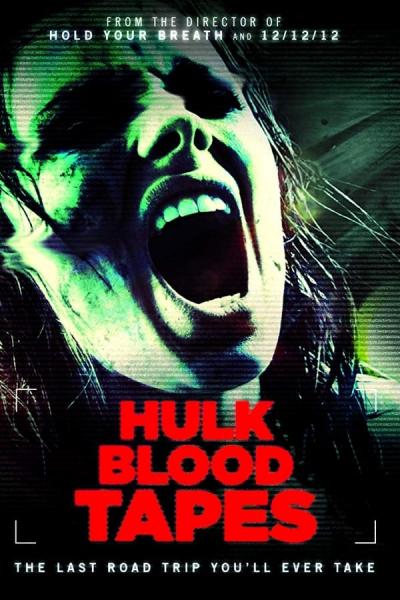 Cover of the movie Hulk Blood Tapes