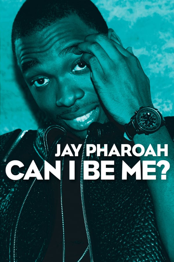 Cover of the movie Jay Pharoah: Can I Be Me?