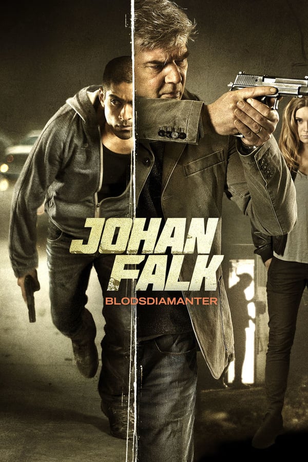 Cover of the movie Johan Falk: Blodsdiamanter