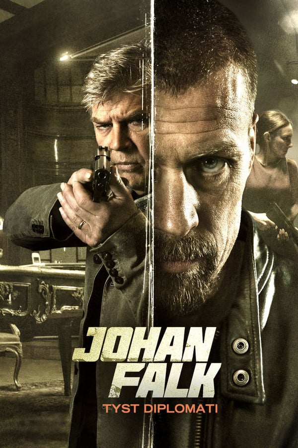 Cover of the movie Johan Falk: Tyst diplomati