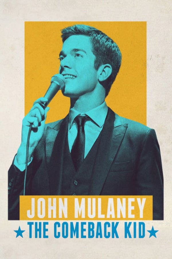 Cover of the movie John Mulaney: The Comeback Kid