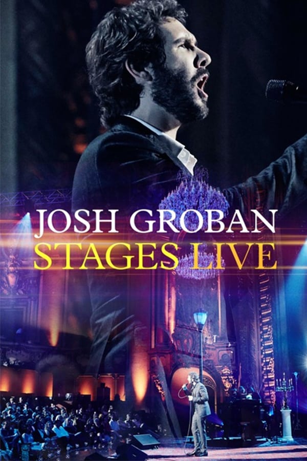 Cover of the movie Josh Groban: Stages Live