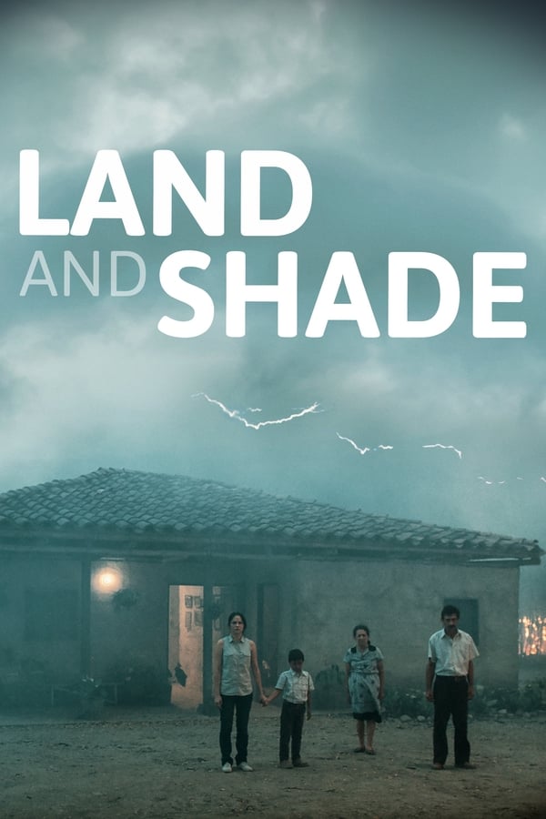 Cover of the movie Land and Shade