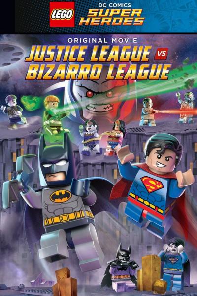 Cover of LEGO DC Comics Super Heroes: Justice League vs. Bizarro League