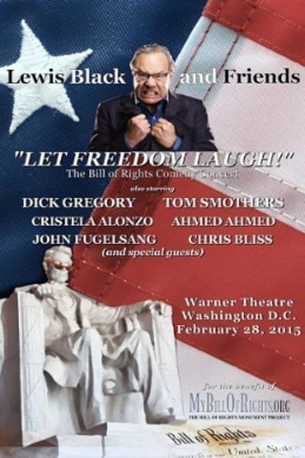 Cover of the movie Lewis Black & Friends - A Night to Let Freedom Laugh (Live in Washington D.C.)