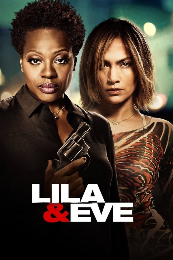 Cover of the movie Lila & Eve