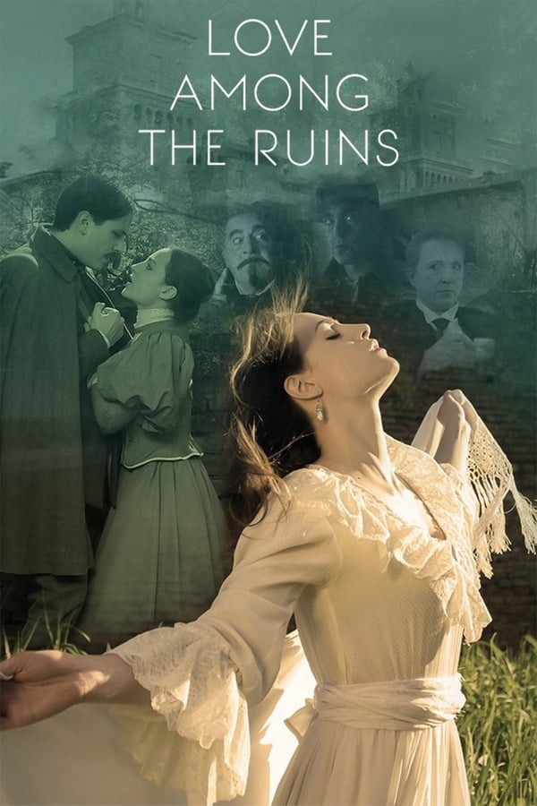 Cover of the movie Love Among the Ruins