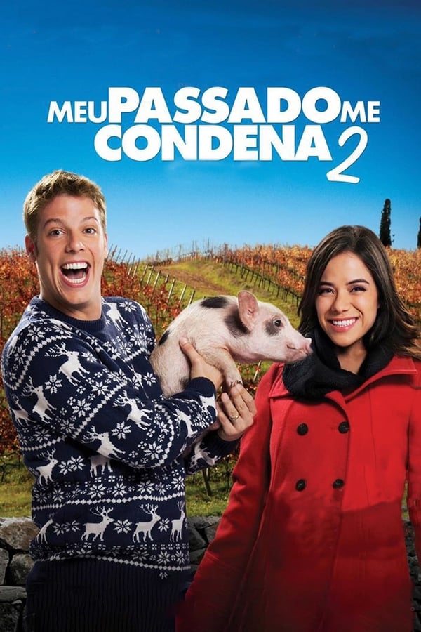 Cover of the movie Meu Passado Me Condena 2