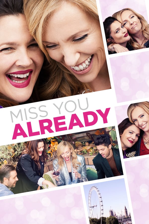 Cover of the movie Miss You Already