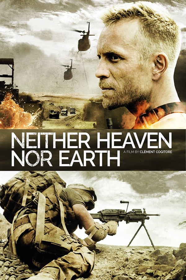 Cover of the movie Neither Heaven Nor Earth
