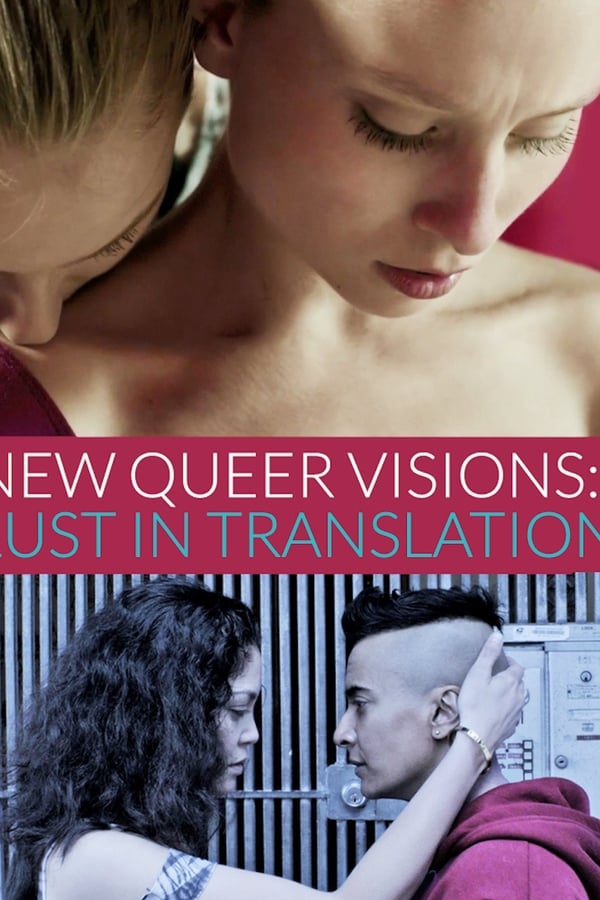 Cover of the movie New Queer Visions: Lust in Translation