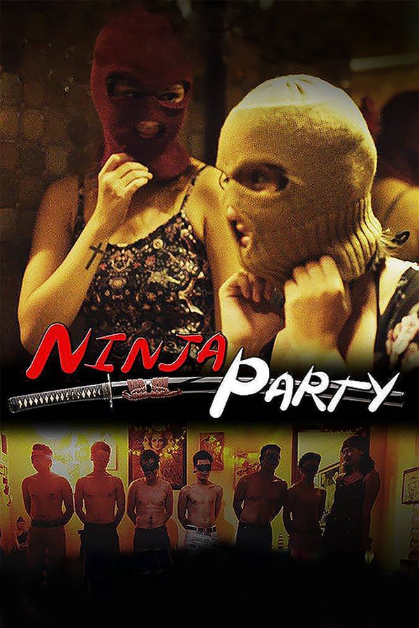 Cover of the movie Ninja Party