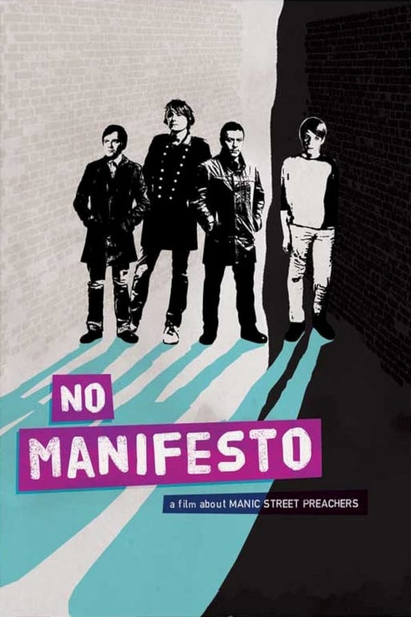 Cover of the movie No Manifesto: A Film About Manic Street Preachers