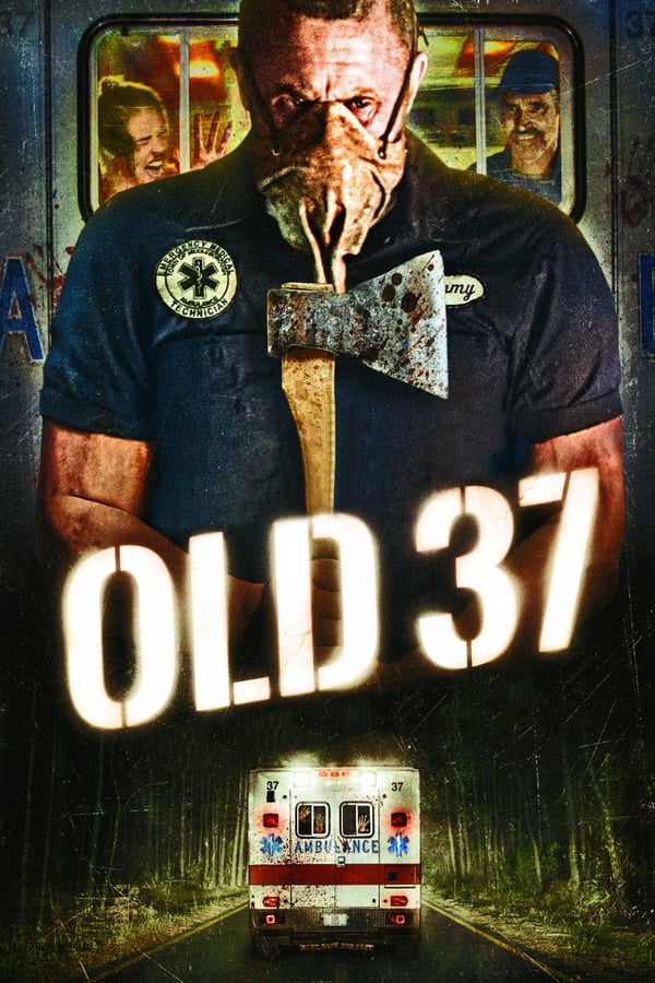 Cover of the movie Old 37