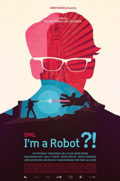 Cover of the movie OMG, I'm a Robot!