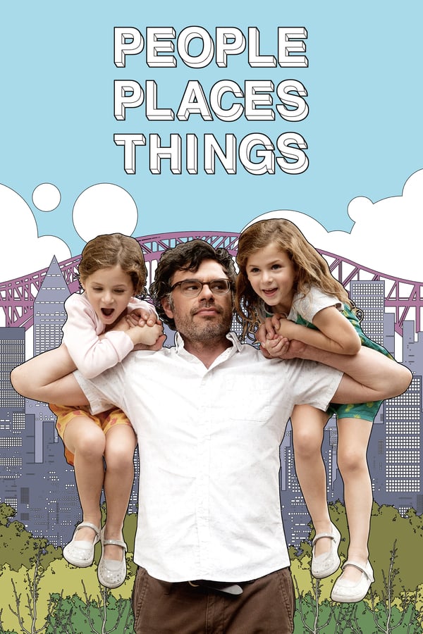 Cover of the movie People, Places, Things