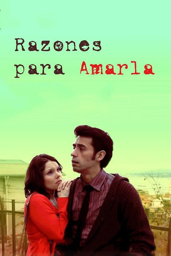 Cover of the movie Reasons to Love Her