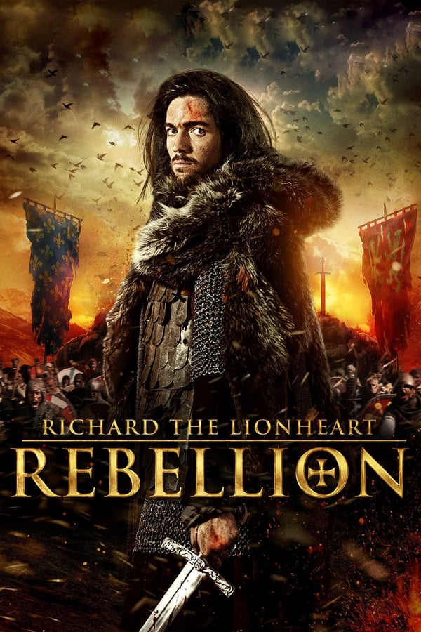 Cover of the movie Richard the Lionheart: Rebellion