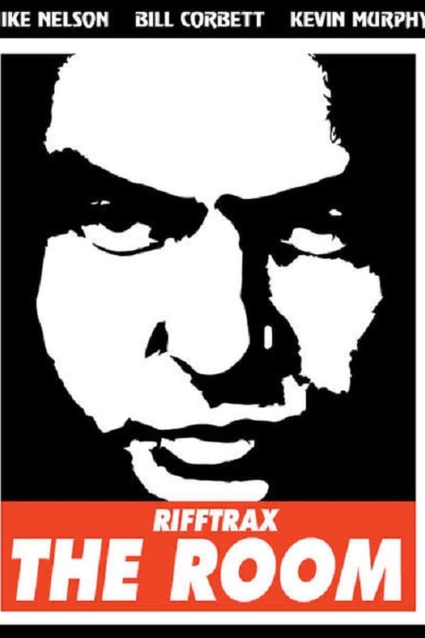 Cover of the movie Rifftrax Live: The Room