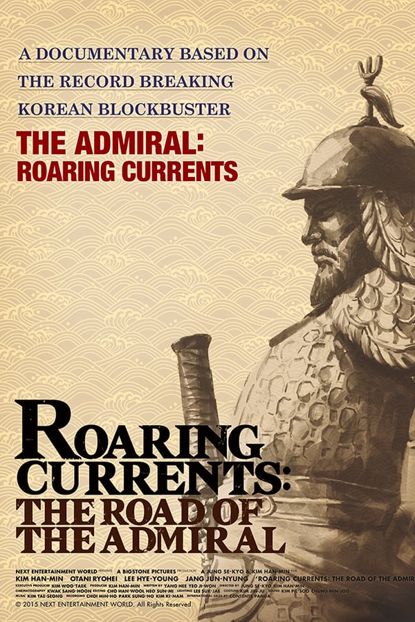 Cover of the movie Roaring Currents: The Road of the Admiral
