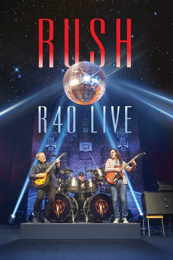 Cover of the movie Rush: R40 Live