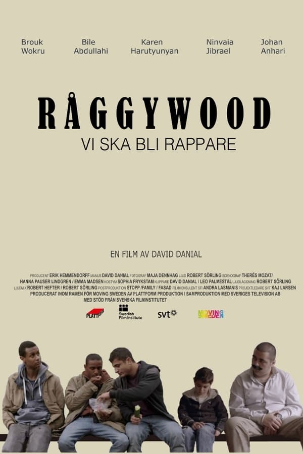 Cover of the movie Råggywood: Vi ska bli rappare