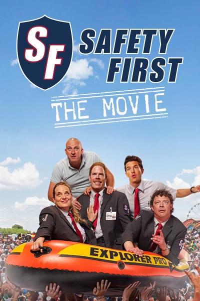 Cover of the movie Safety First - The Movie